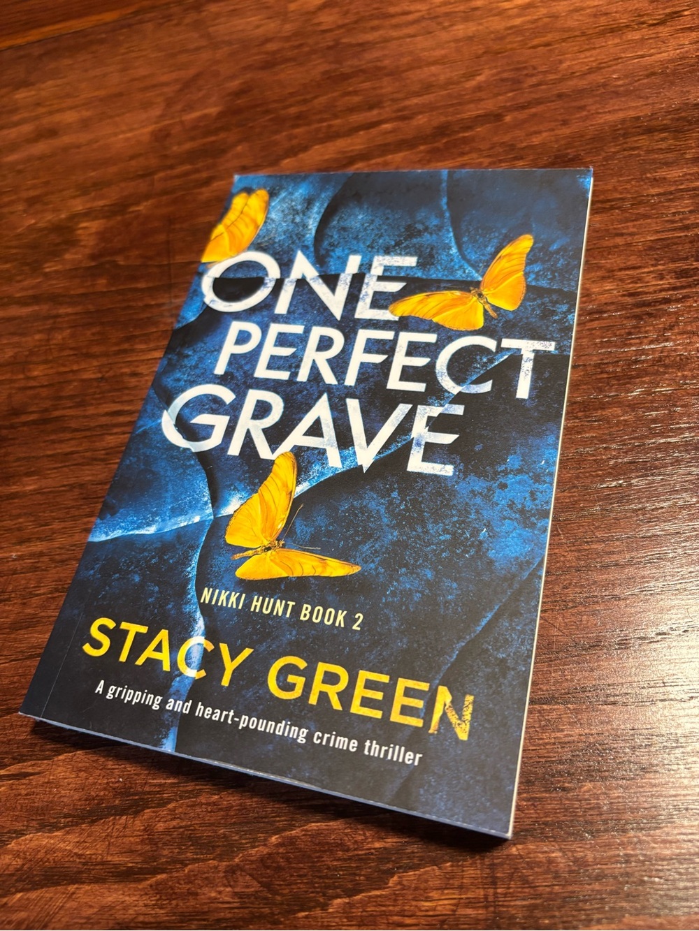 “One Perfect Grave” by Stacy Green Paperback Book 2